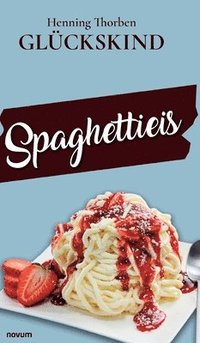 bokomslag Spaghettieis