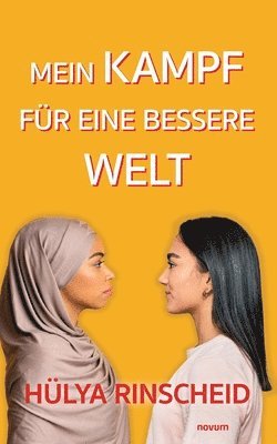 bokomslag Mein Kampf für eine bessere Welt