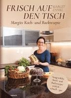 bokomslag Frisch auf den Tisch - Margits Koch- und Backrezepte