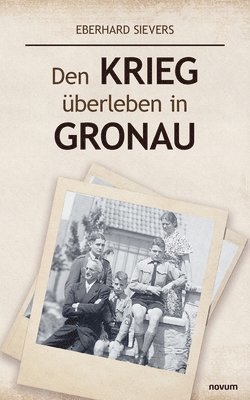 bokomslag Den Krieg berleben in Gronau