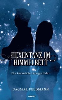 bokomslag Hexentanz im Himmelbett