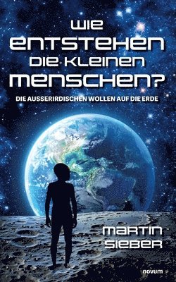 Wie entstehen die kleinen Menschen? 1