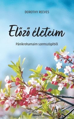 bokomslag El?z? életeim