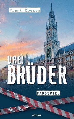 bokomslag Drei Brüder - Farbspiel