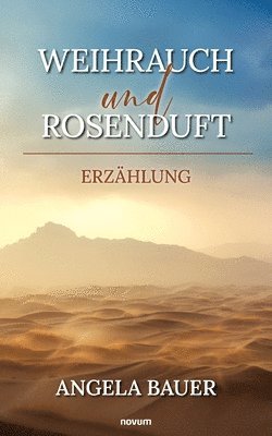 bokomslag Weihrauch und Rosenduft