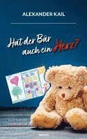 Alexander Kail - Hat der Bär auch ein Herz?, Häftad. Tillgänglighet: Lägg i varukorg
