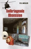 Todbringende Obsession 1