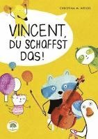 bokomslag Vincent, du schaffst das!