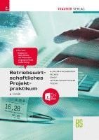 bokomslag Betriebswirtschaftliches Projektpraktikum für den Handel + TRAUNER-DigiBox