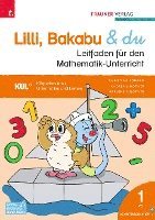 bokomslag Lilli, Bakabu & du, Leitfaden für den Mathematik-Unterricht 1 VS