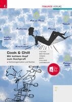 Peter Fischer, David Breitwieser, Rudolf Forjan, Doris Bartl, Otmar Stellner - Cook & Chill, Häftad