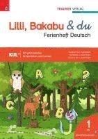 bokomslag Lilli, Bakabu & du, Ferienheft Deutsch 1