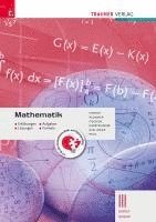 bokomslag Mathematik III BAFEP/BASOP - Erklärungen, Aufgaben, Lösungen, Formeln