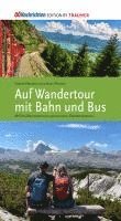 bokomslag Wandertour mit Bahn und Bus