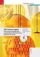 bokomslag Vernetzungen - Wirtschaftsgeografie und globale Entwicklung, Volkswirtschaft I LW