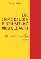 bokomslag Die Immobilienbuchhaltung neu gedacht