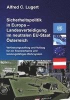 bokomslag Sicherheitspolitik in Europa - Landesverteidigung im neutralen EU-Staat Österreich