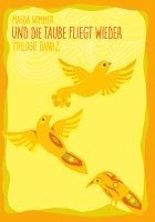 Und die Taube fliegt wieder 1