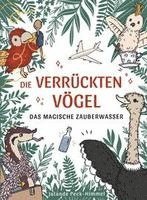 bokomslag Die verrückten Vögel