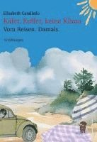 bokomslag Käfer, Koffer, keine Klima