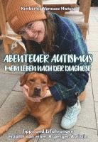 bokomslag Abenteuer Autismus - Mein Leben nach der Diagnose