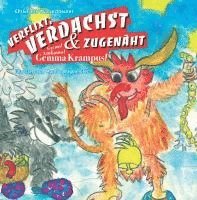 bokomslag VERFLIXT, VERDACHST & ZUGENÄHT!