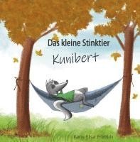 bokomslag Das kleine Stinktier Kunibert