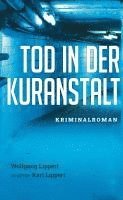 bokomslag Tod in der Kuranstalt