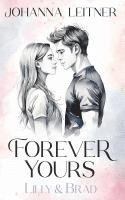 bokomslag Forever Yours - Lilly & Brad