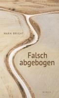 Falsch abgebogen 1