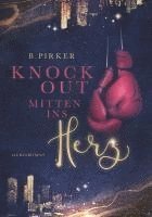 bokomslag Knockout mitten ins Herz