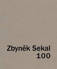 bokomslag Zbynek Sekal: 100