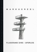 Markus Redl, Markus Redl - Markus Redl, Inbunden