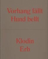 Klodin Erb, Eva Seck, Elise Lammer, Céline Eidenbenz, Katharina Ammann, Céline Eidenbenz, Sarah Mühlebach - Klodin Erb, Häftad