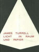 James Turrell, Philip Ursprung, Markus Vinzent, Heini Wernli, Peter Zumthor, Ulrike Gehring, Michael Grotzer, Gail Higginbottom, Florian Holzherr, Maria Kappel Blegvad, Linda Schädler, Reinhard Spieler, Lena Tacke, Linda Schädler, Graphische Sammlung Eth Zürich, Adrian Hug - James Turrell, Inbunden