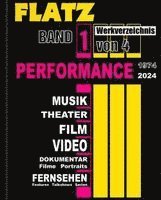 Wolfgang Flatz, Rainer Metzger, Sandra Kratochwill, Thomas Macho, Elisabeth Schweeger, Jürgen Thaller, Anne-Marie Bonnet, Bernhart Schwenk, Gerald Matt, Roland Jörg - Flatz: Catalogue Raisonné Vol. 1: Performance, Inbunden