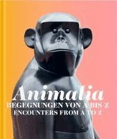 Véronique Abpurg, Johanna Eder, Suzanne Enser-Ryan, Rolf H. Johannsen, Verena Kaspar-Eisert, Ivana Novoselac, Annkathrin Weber, Susanne Wögerbauer, Verena Kaspar-Eisert, Véronique Abpurg, Heidi Horten Collection - Animalia, Inbunden