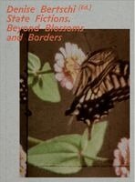 Denise Bertschi, Christin Yu, Susann Ahn, Martin Dusinberre, Avery F. Gordon, Da Hyung Jeong, Eleana J. Kim, Alex Taek-Gwang Lee, Ingo Niermann, Yehre Suh, Denise Bertschi, Claire Hoffmann, Tadeo Kohan - State Fictions, Häftad