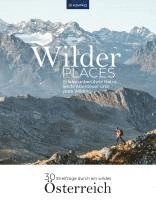 Wilder Places - 30 Streifzüge durch ein wildes Österreich 1