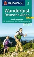 KOMPASS-Karten GmbH - KOMPASS Wanderlust Deutsche Alpen, Häftad