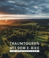 BVA Traumtouren mit dem E-Bike in Deutschland, Inbunden. Tillgänglighet: Lägg i varukorg