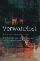 bokomslag Verwahrlost