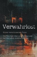 Verwahrlost