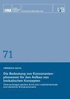 bokomslag Die Bedeutung von Konsonantenphonemen für den Aufbau von lexikalischen Konzepten