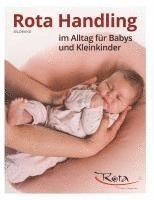 bokomslag Rota Handling im Alltag für Babys und Kleinkinder