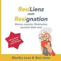 Resilienz statt Resignation 1