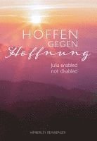 Hoffen gegen Hoffnung 1