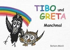 TIBO und GRETA 1