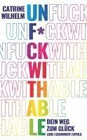 bokomslag UNF*CKWITHABLE