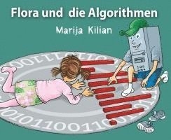 bokomslag Flora und die Algorithmen